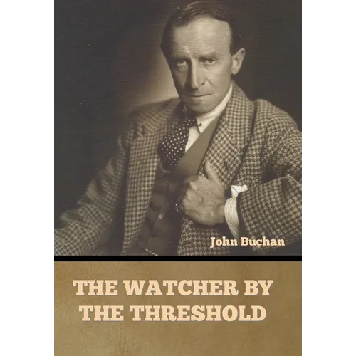 The Watcher by the Threshold - Hardcover