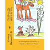 The Moose, The Goose, and The Mole in the Hole: A Childrens' Book - Paperback