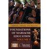 Foundations of Mariachi Education: Materials, Methods, and Resources - Paperback