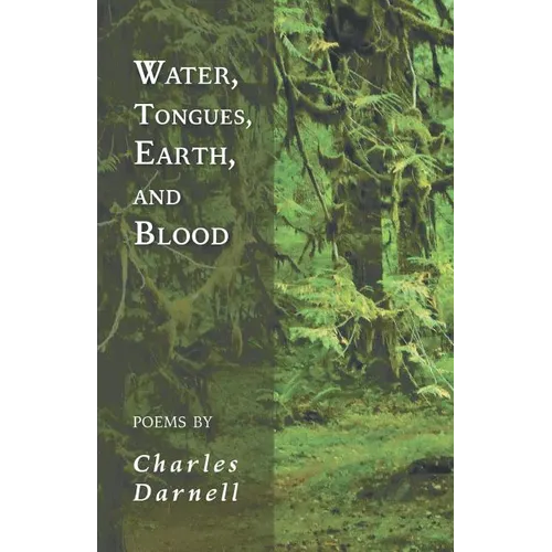 Water, Tongues, Earth, and Blood - Paperback