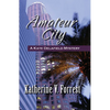 Amateur City - Paperback