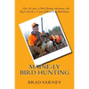 Maine-ly Bird Hunting - Paperback