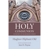 Holy Communion in the Piety of the Reformed Church - Paperback