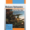 Marijuana Hydroponics: High-Tech Water Culture - Paperback