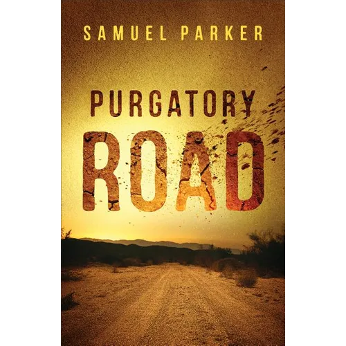 Purgatory Road - Hardcover