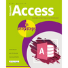 Access in Easy Steps: Illustrated Using Access 2019 - Paperback