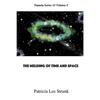 Melding of Time and Space - Paperback