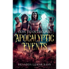 How to Overcome Apocalyptic Events - Hardcover