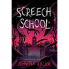 Screech School - Hardcover