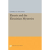 Eleusis and the Eleusinian Mysteries - Paperback