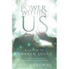 The Power Within Us - Paperback