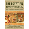 The Egyptian Book of the Dead: The Complete Papyrus of Ani - Paperback