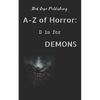 D is for Demons - Paperback