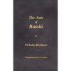 The Fate of Russia - Hardcover