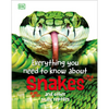 Everything You Need to Know about Snakes: And Other Scaly Reptiles - Hardcover