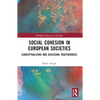 Social Cohesion in European Societies: Conceptualising and Assessing Togetherness - Paperback