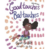 Talks with Liyah: Good Touches Bad Touches - Paperback