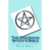 The Ericonian Witch's Bible: The Sacred Text of the Ericonian Tradition - Paperback