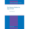 The Mystery Hidden for Ages in God - Paperback