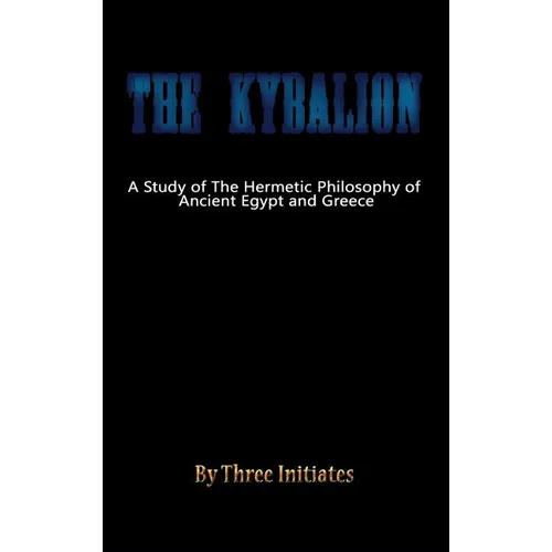 The Kybalion - Hardcover