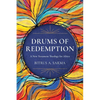 Drums of Redemption: A New Testament Theology for Africa - Paperback