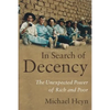 In Search of Decency: The Unexpected Power of Rich and Poor - Paperback