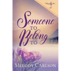 Someone to Belong To - Paperback
