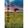 Oxblood: Poems - Paperback