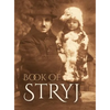 Book of Stryj (Ukraine): Translation of Sefer Stryj - Hardcover