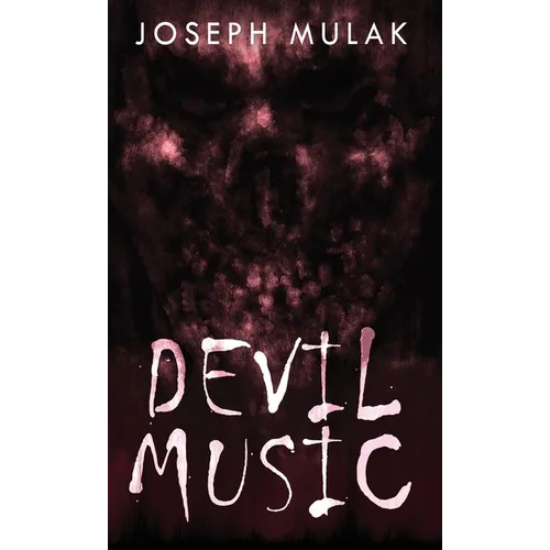 Devil Music: The Secret Of Dempsey Manor - Hardcover