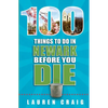 100 Things to Do in Newark Before You Die - Paperback