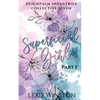 Superficial Girl - Part 1 - Paperback