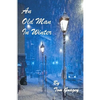 An Old Man in Winter - Paperback