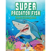 Super Predator Fish: Sharks Coloring Book - Paperback