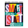 Smart from the Start: 100 Tools for Teaching with Confidence - Paperback