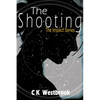 The Shooting - Paperback