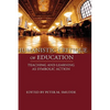 Humanistic Critique of Education: Teaching and Learning as Symbolic Action - Paperback