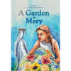 A Garden for Mary - Hardcover