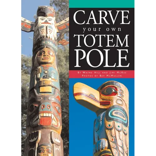 Carve Your Own Totem Pole - Paperback