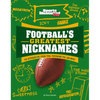 Football's Greatest Nicknames: The Refrigerator, Prime Time, Touchdown Tom, and More! - Paperback