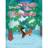 'Twas the Wasp before Christmas - Hardcover