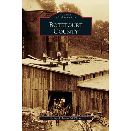Botetourt County - Hardcover
