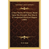 A New Theory Of Disease, Based Upon The Principle That Man Is A Compound Electrical Magnet (1869) - Paperback