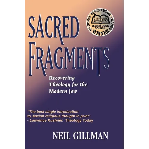 Sacred Fragments - Recovering Theology for the Modern Jew - Paperback