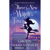 There's a New Witch in Town Christmas Edition - Paperback