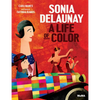 Sonia Delaunay: A Life of Color - Hardcover