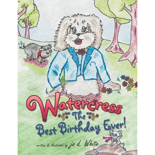 Watercress: The Best Birthday Ever! - Paperback