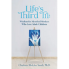 Life's Third Tri: Wisdom for Mystified Mothers Who Love Adult Children - Paperback