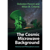 The Cosmic Microwave Background - Hardcover