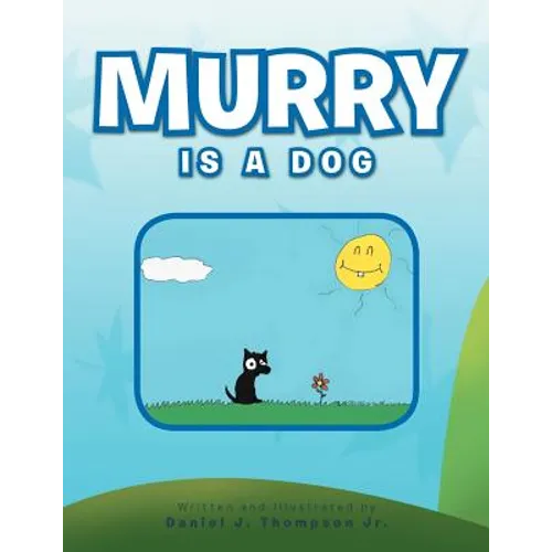 Murry Is a Dog - Paperback
